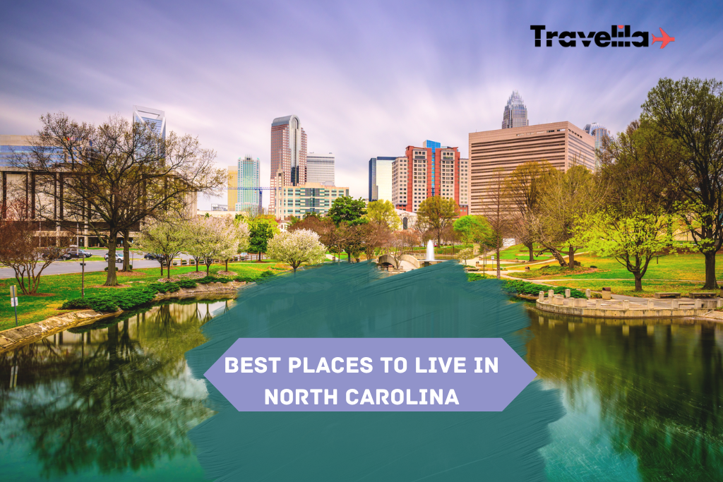 Best Places To Live In North Carolina